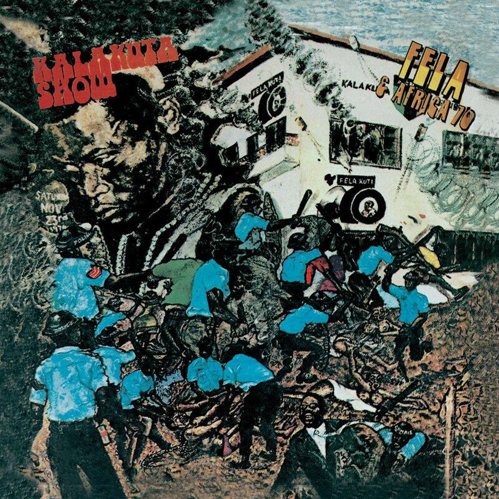 Kalakuta Show – Fela Kuti