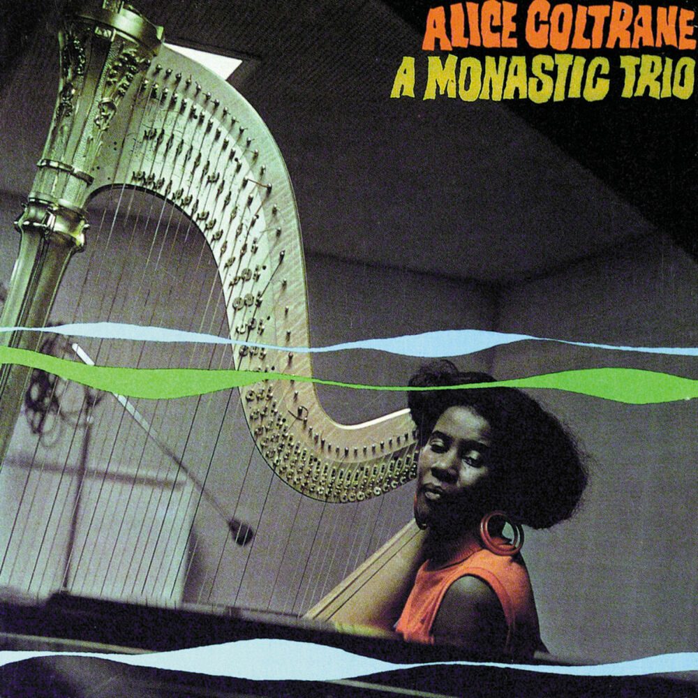 A Monastic Trio - Alice Coltrane