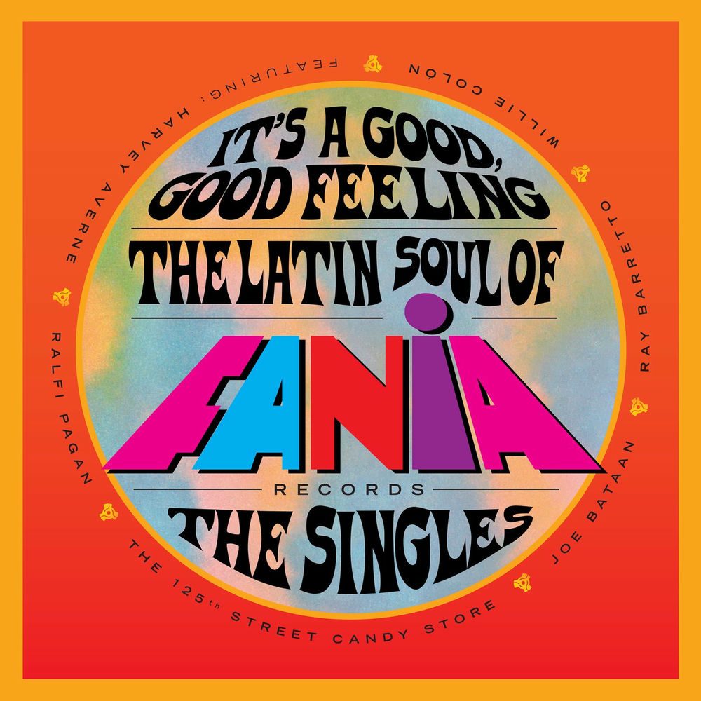 It´s a Good, Good Feeling: The Latin Soul of Fania Records The Singles (2xLP) - Ray Barreto, Joe Bataan, Bobby Valentin, Raffi Pagan, The Latinaires